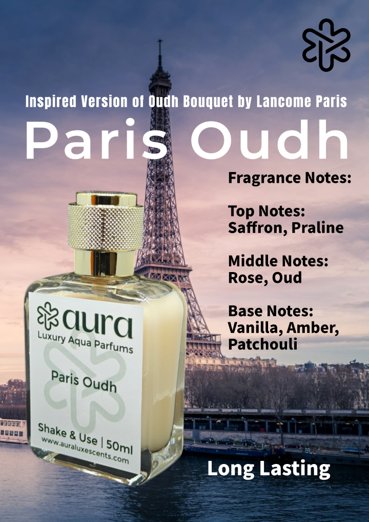 Paris Oudh - Our Inspired Version of Oudh Bouquet by Lancome Paris