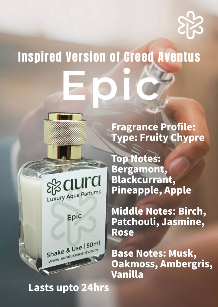 Epic - Our Inspired Version of Creed Aventus